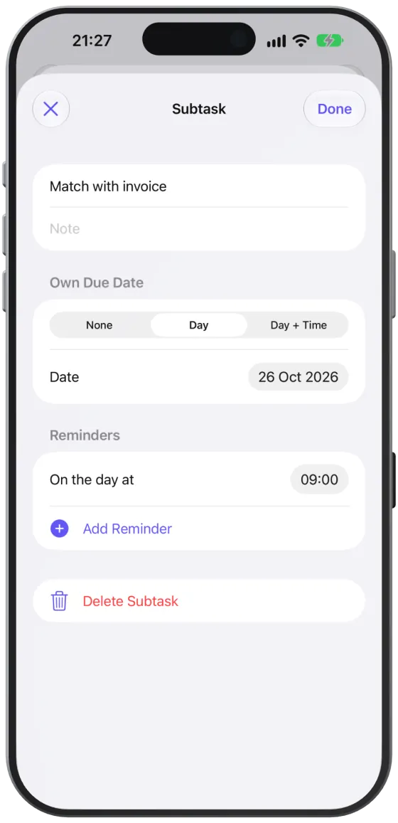A subtask’s own due date: “None”, “Day” or “Day + Time”.